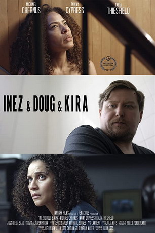 Инесс, Даг и Кира (2019)